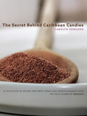 cover image of The Secret Behind Caribbean Candies